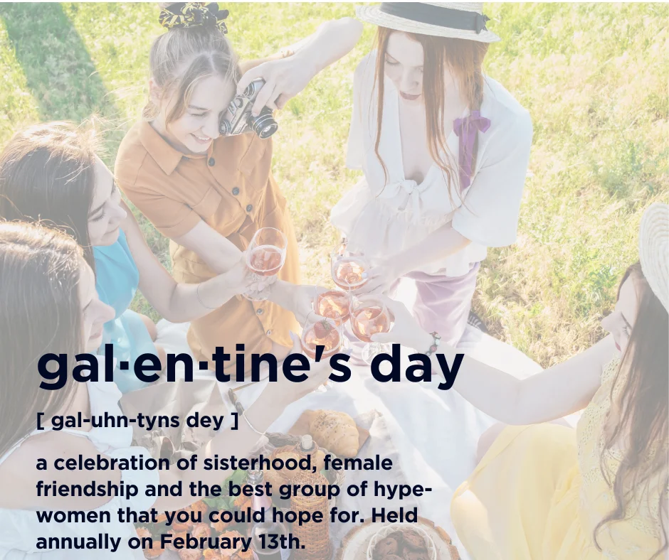 An infographic explaining what is galentines day